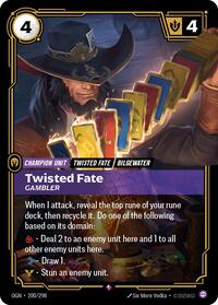 Twisted Fate, Gambler
