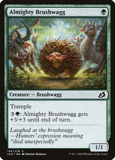 Almighty Brushwagg