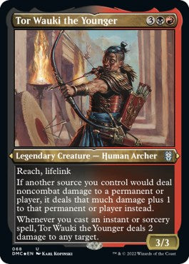 Tor Wauki the Younger (Foil Etched)