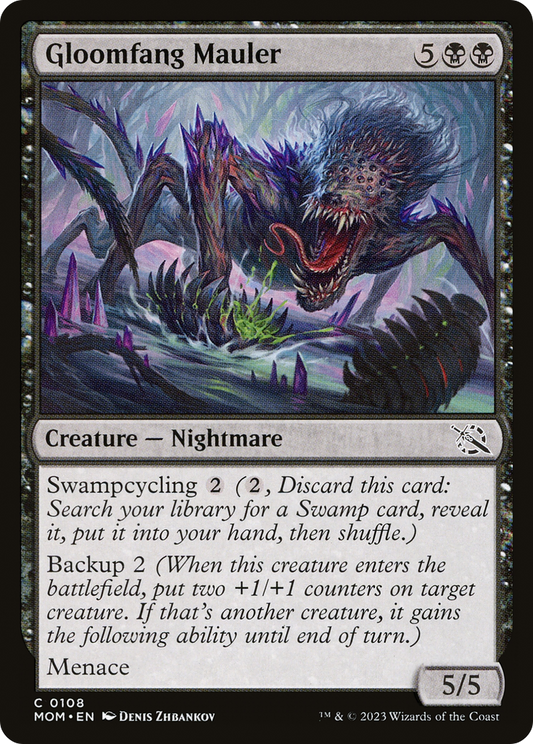 Gloomfang Mauler [MOM - 108]
