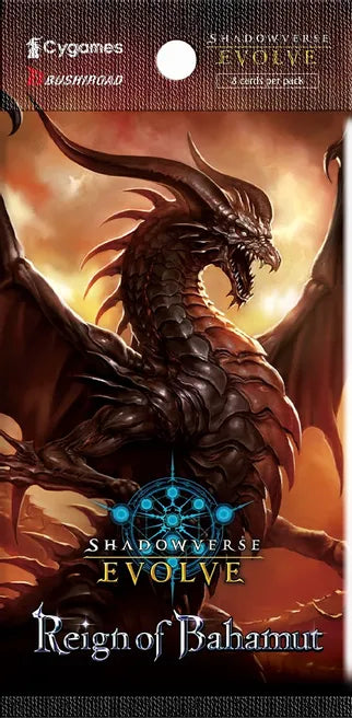 Shadowverse: Evolve - “Reign of Bahamut” Booster Pack (2nd Print)
