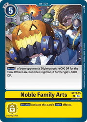 Noble Family Arts [ST19-15] [Starter Deck: Fable Waltz]