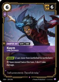 Kayn, Unleashed
