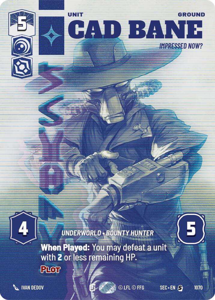 Cad Bane - Impressed Now? (Prestige) (1070) (1070) [Secrets of Power]