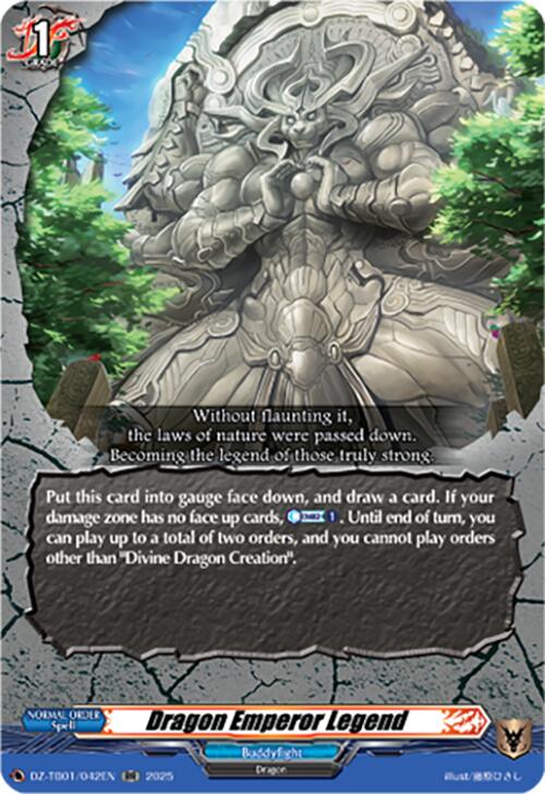 Dragon Emperor Legend (DZ-TB01/042EN) (DZ-TB01/042EN) [Future Card Buddyfight]