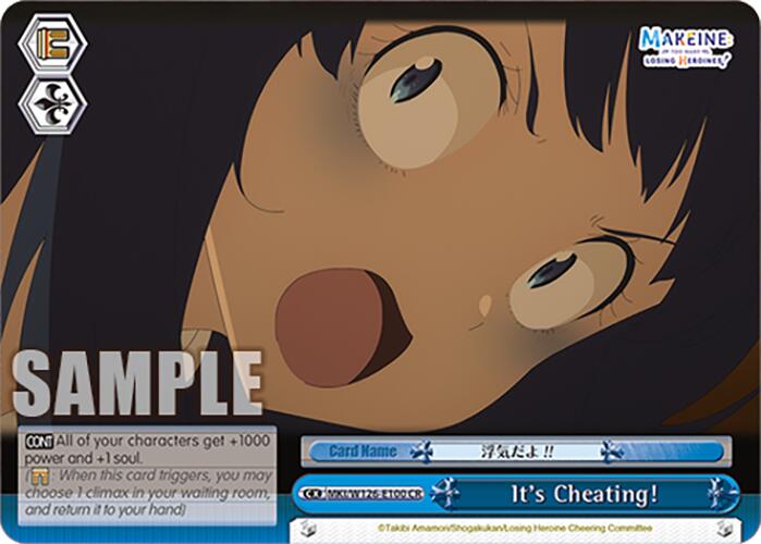 It's Cheating! (MKI/W126-E100 CR) [Makeine: Too Many Losing Heroines!]