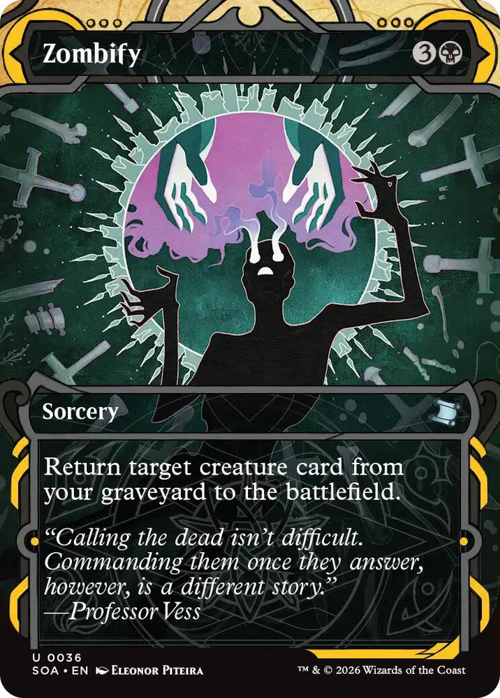 Zombify [Secrets of Strixhaven: Mystical Archive]