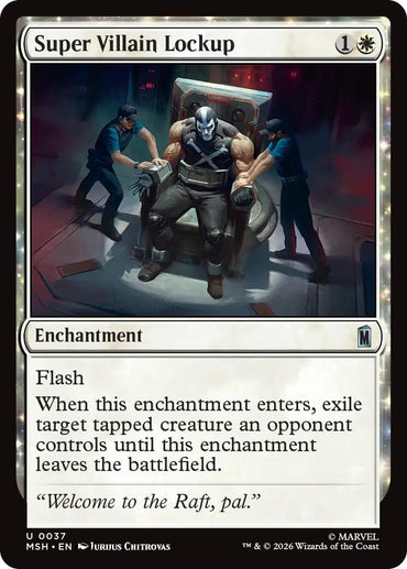 Super Villain Lockup