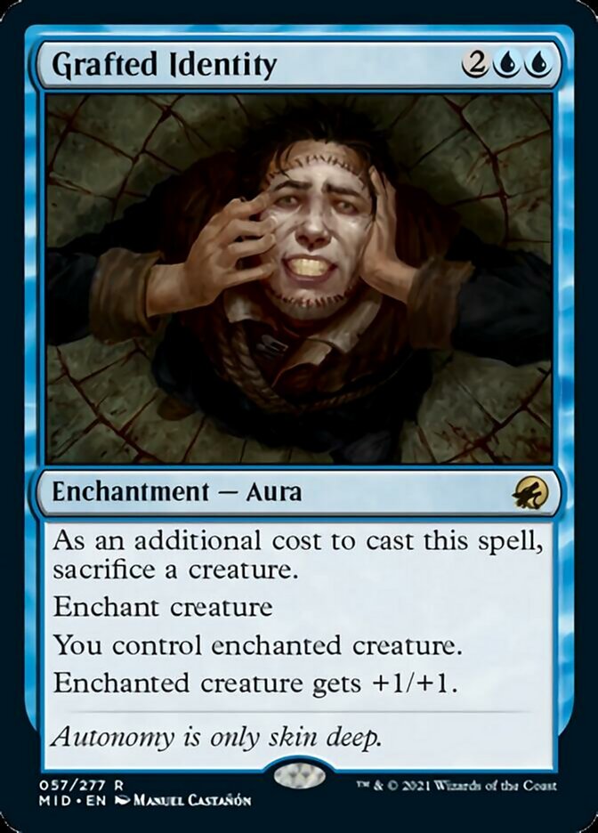 Grafted Identity [MID - 57]