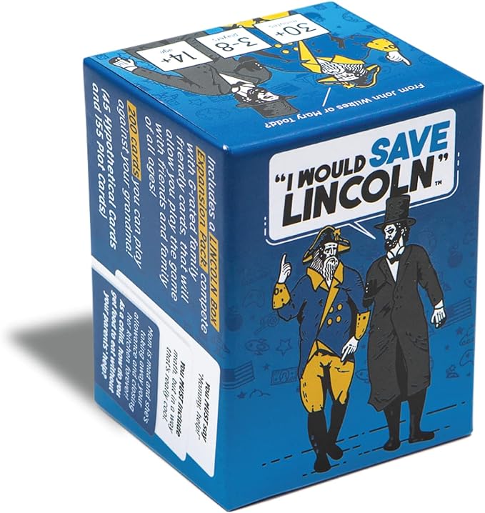 "I Would Save Lincoln": A Party Game of Wholesome Hypotheticals