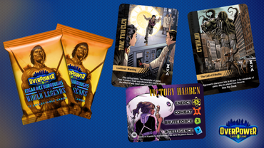 OverPower CCG: Edgar Rice Burroughs and the World Legends - Booster Pack