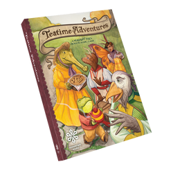 Teatime Adventures - A Verdant Isles Roleplaying Game