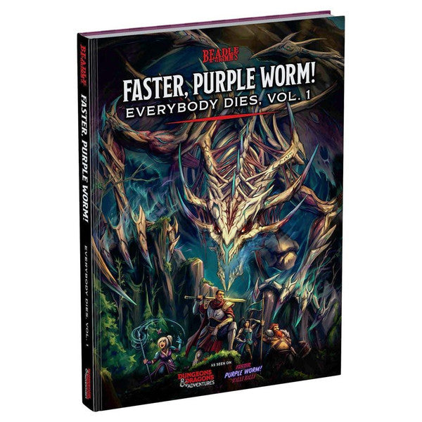 Dungeons & Dragons 5E: Faster, Purple Worm! Everybody Dies Vol. 1