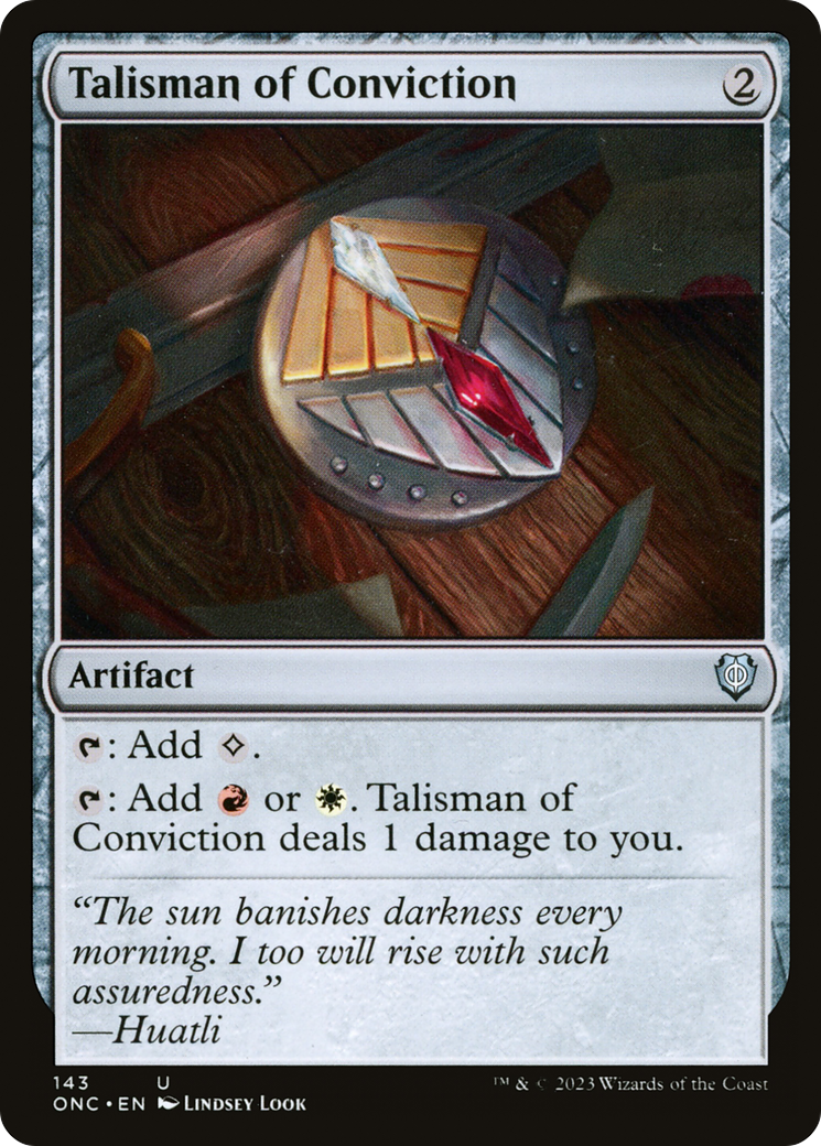 Talisman of Conviction [Phyrexia: All Will Be One Commander]