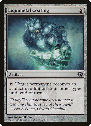 Liquimetal Coating [Scars of Mirrodin]