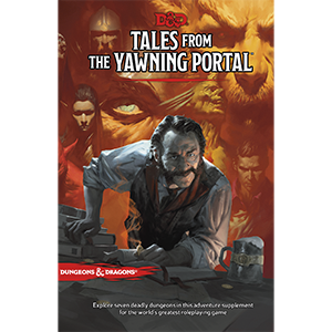 Dungeons & Dragons - Tales from the Yawning Portal